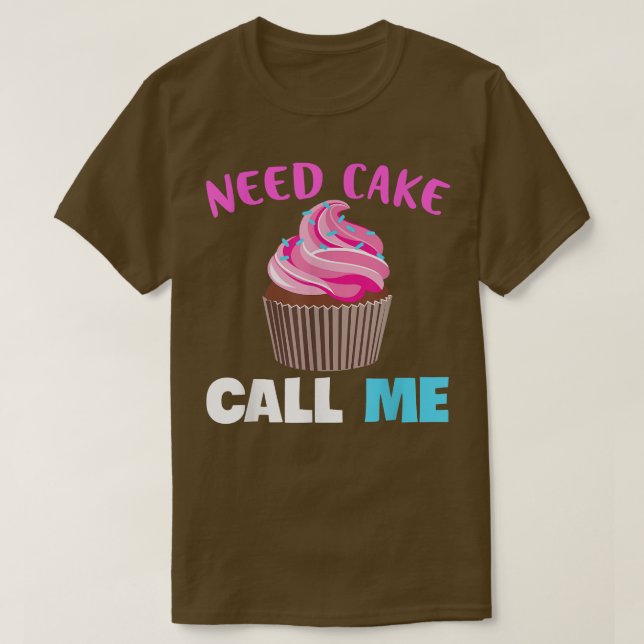 Camiseta Baking Need Cake Bake Muffin Baking Lover Baker  (Diseño del anverso)