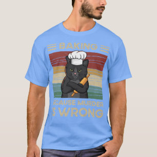 Camiseta Baking Porque El Asesinato Está Equivocado