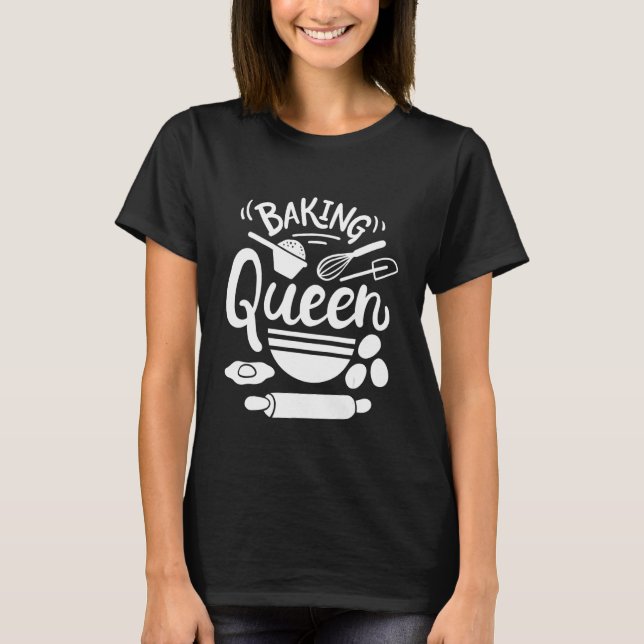Camiseta Baking Queen Baker (Anverso)
