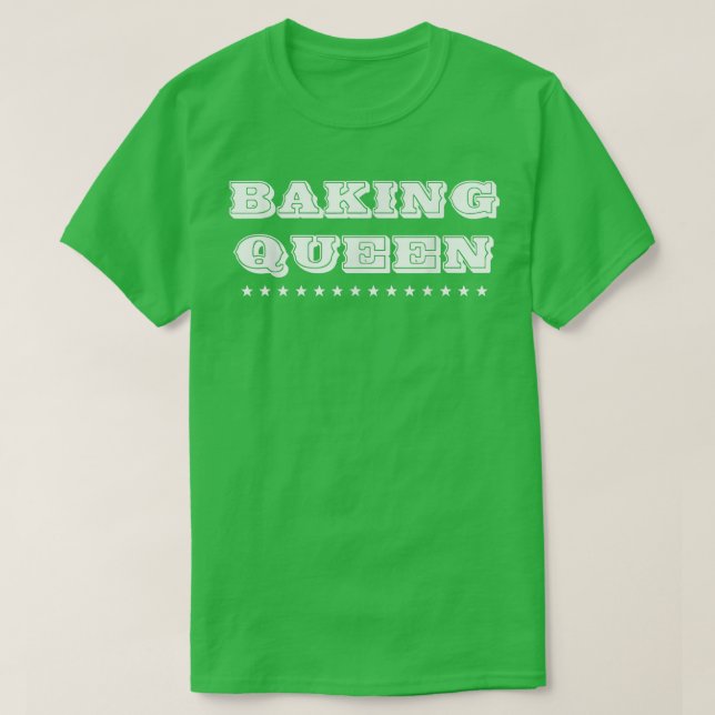 Camiseta Baking Queen Mom Baker Cita Humor Divertido (Diseño del anverso)