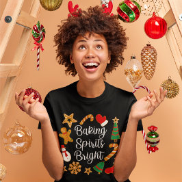 Camiseta Baking Spirit Bright Gingerbread Navidades Cookie