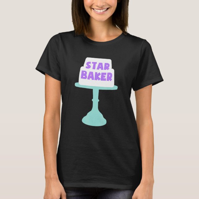 Camiseta Baking Star Baker Pastry Chef Panadería Baking Lov (Anverso)