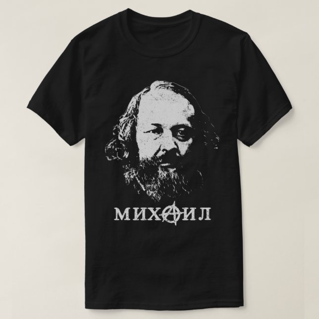 Camiseta Bakunin Padre Del Anarquismo (Diseño del anverso)
