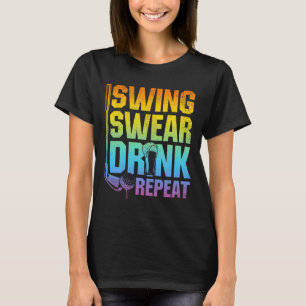 Camiseta Balance, Maldecir, Beber, Repetir - Dicho Divertid