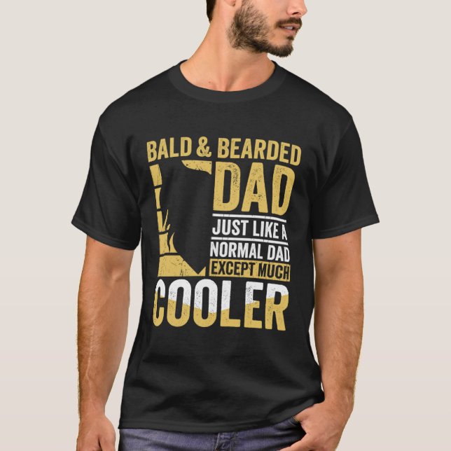 Camiseta Bald & Bearded Dad Humor Funny Father's Day (Anverso)
