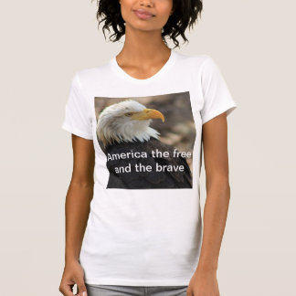 Camiseta Bald Eagle  T-shirt  THE FREE AND THE BRAVE