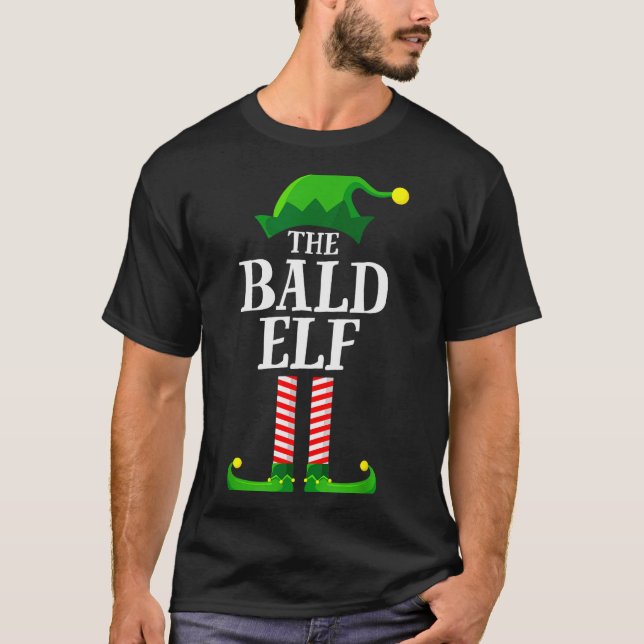 Camiseta Bald Elf Matching Family Group Christmas Party Pyj (Anverso)
