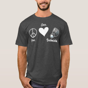 Camiseta Baldín del jugador de bádminton de Peace Love