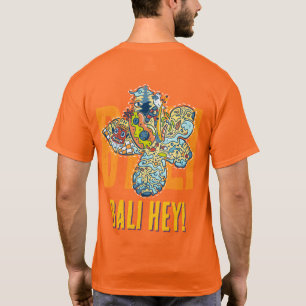 CAMISETA ¡BALI HEY!