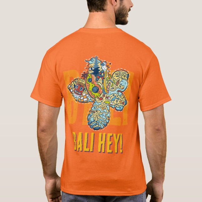 CAMISETA ¡BALI HEY! (Reverso)