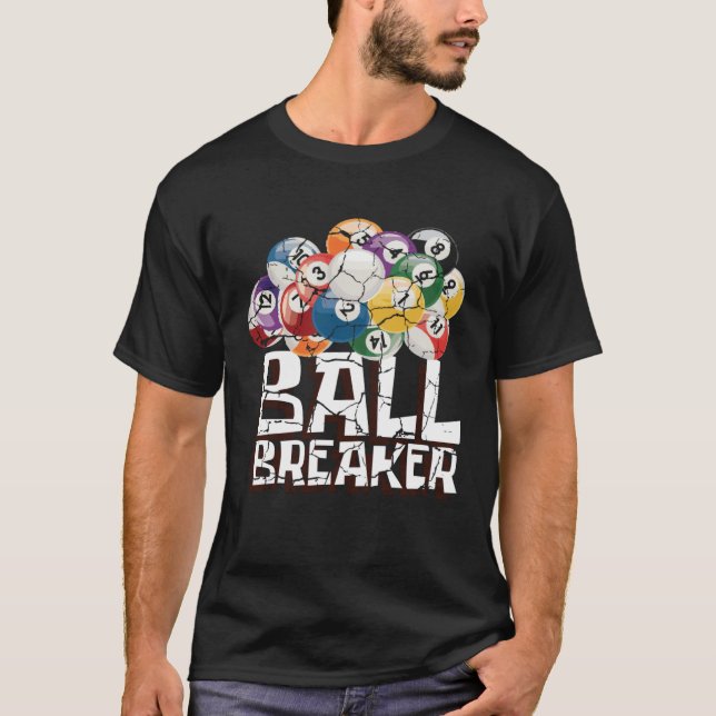 Camiseta Ball Breaker Pool Player Or Athlete (Anverso)