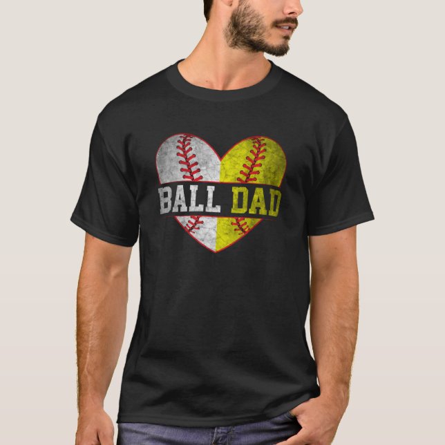 Camiseta Ball Dad Softball Baseball For Men Father Day (Anverso)