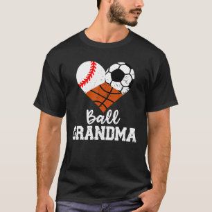 Camiseta Ball Grandma Funny Béisbol Baloncesto T Sh