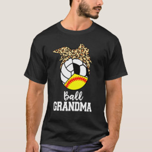 Camiseta Ball Grandma Softball Volleyball Soccer Leopard Gr