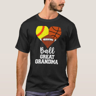 Camiseta Ball Great Grandma Heart Softball Basketball Foot
