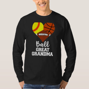 Camiseta Ball Great Grandma Heart Softball Basketball Foot