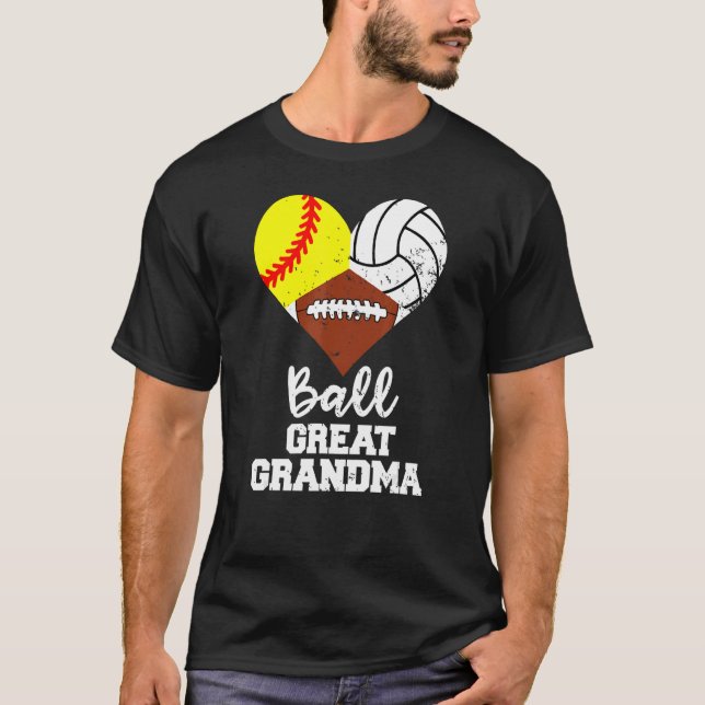 Camiseta Ball Great Grandma Heart Softball Volleyball Foot (Anverso)