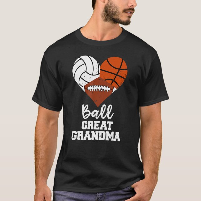 Camiseta Ball Great Grandma Heart Volleyball Basketball Foo (Anverso)