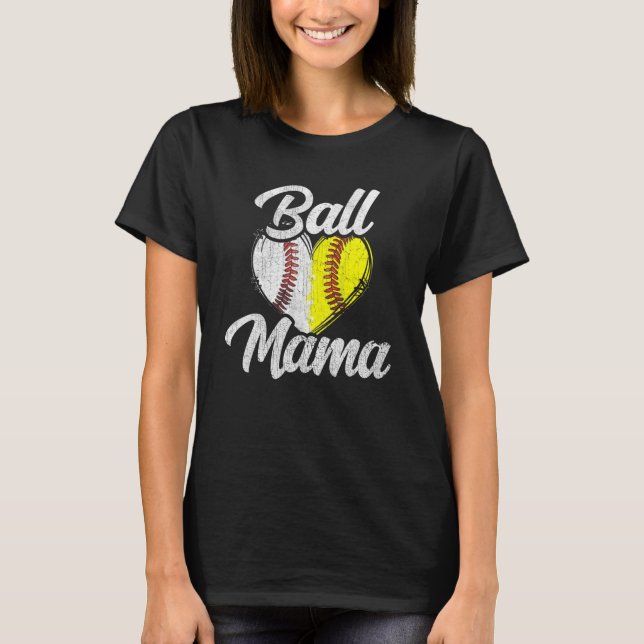 Camiseta Ball Mama Baseball Sofball Team Sports (Anverso)