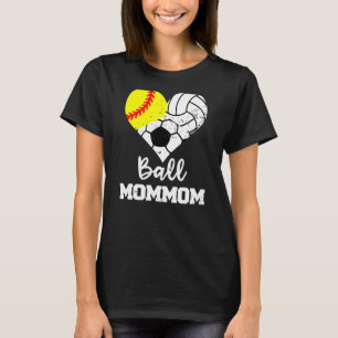 Camiseta Ball mamá Corazón Softball Volleyball Fútbol Mamá