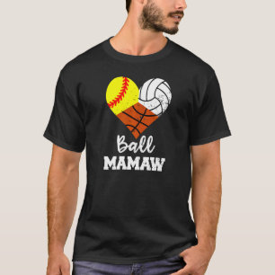 Camiseta Ball Mamaw Heart Softball Volleyball Basketball M