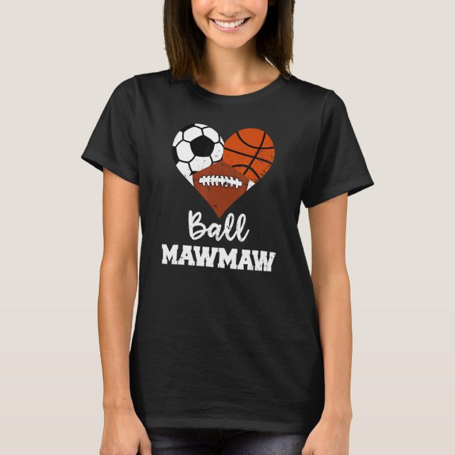 Camiseta Ball Mawmaw Hearter Soccer Basketball Fútbol Maw (Anverso)