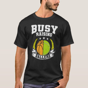 Camiseta Ball Mom Dad Busy Raising Ballers Tennis Basketbal