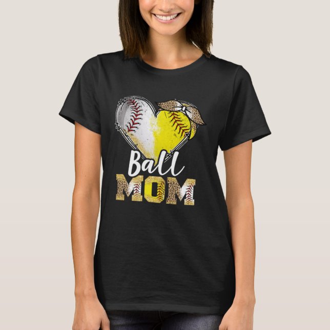 Camiseta Ball Mom Heart Baseball Softball Mama Women Madre  (Anverso)
