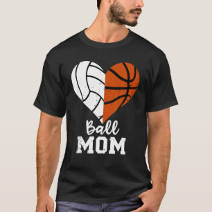 Camiseta Ball Mom Heart Funny Volleyball Basketball Mom