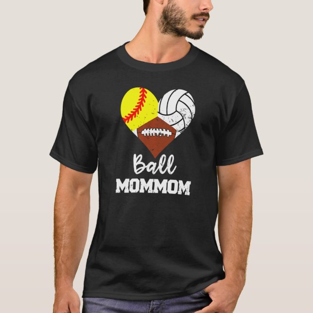 Camiseta Ball Mommom Heart Softball Volleyball Football Mo (Anverso)