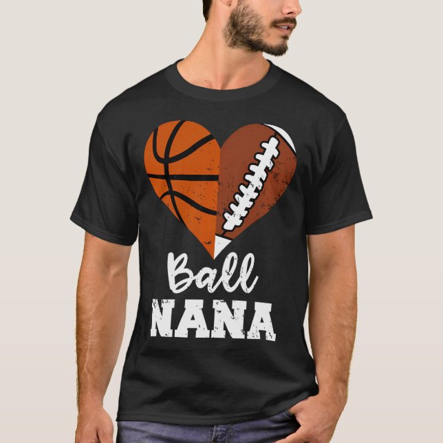 Camiseta Ball Nana Funny Football Basketball (Anverso)