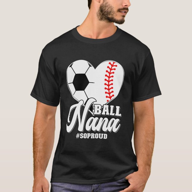 Camiseta Ball Nana So Orgullosa Fútbol De Béisbol Nana Abue (Anverso)