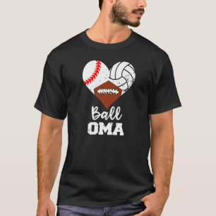 Camiseta Ball Oma Heart Baseball Voleibol de fútbol Oma Oma
