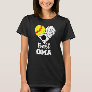 Camiseta Ball Oma Heart Softball Volleyball Soccer Oma
