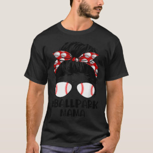 Camiseta Ball Park Mama Baseball Softball Mother's Day Mom