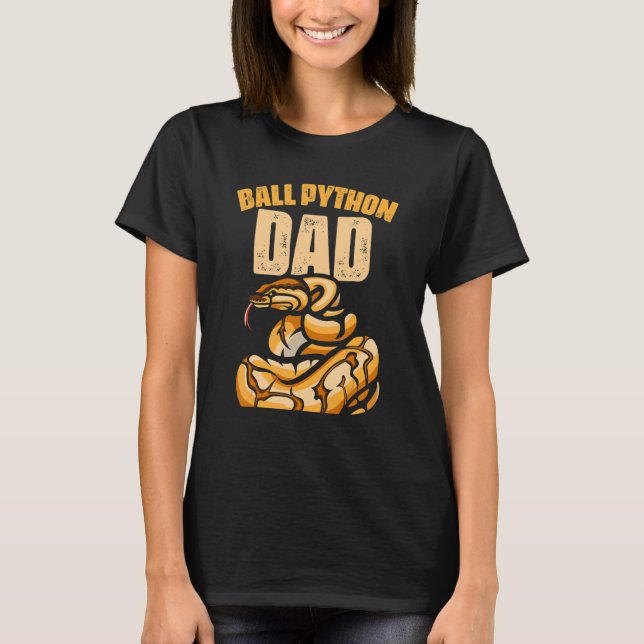 Camiseta Ball Python Dad Reptile Snake Keeper Dad (Anverso)