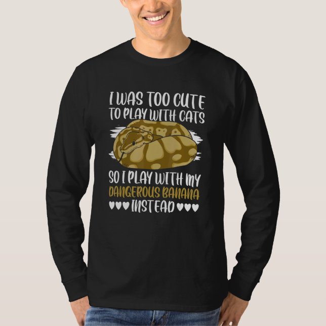 Camiseta Ball Python Quote For Ball Python   (Anverso)