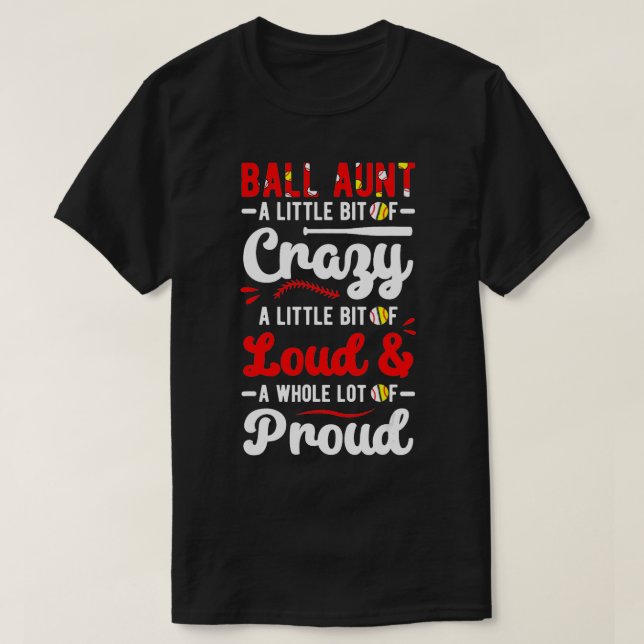 Camiseta Ball Tía Loud Béisbol Softball Tía De Ballers (Diseño del anverso)