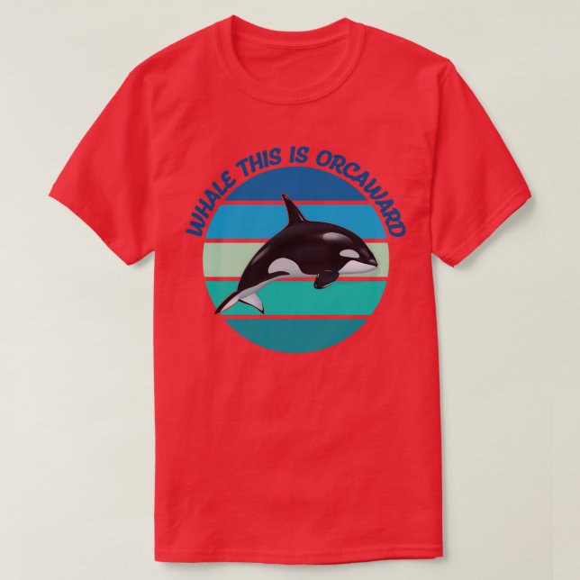 Camiseta Ballena Esto Es Orcaico 6 (Diseño del anverso)