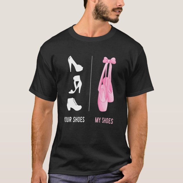 Camiseta Ballerina Ballet Tus Zapatos Mis Zapatos (Anverso)