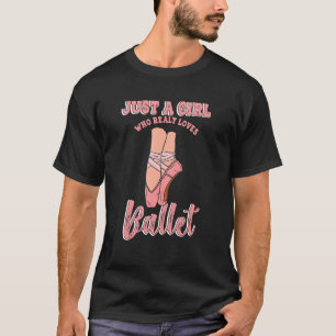 Camiseta Ballerina Chica a la que le gusta el ballet Baile 