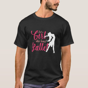 Camiseta Ballerina Chica a quien le gusta la pelota de ball