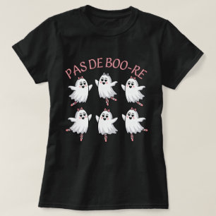Camiseta Ballerina Ghost Pas de Boo-re: Reuniones de baile 