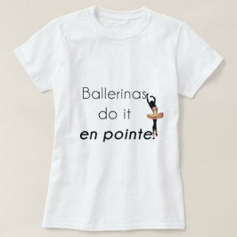 Camiseta ¡Ballerinas!