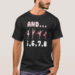Camiseta Ballet Bailando Pasos Ballerina Ama Bailar Ballet