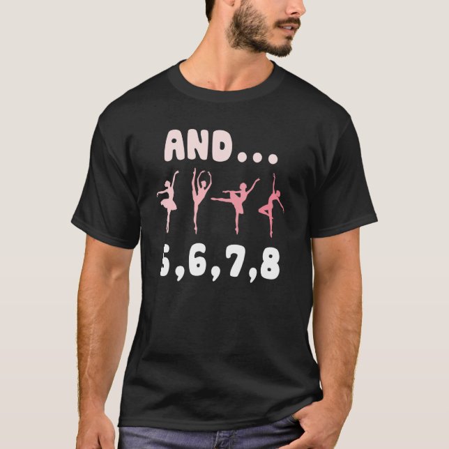 Camiseta Ballet Bailando Pasos Ballerina Ama Bailar Ballet (Anverso)