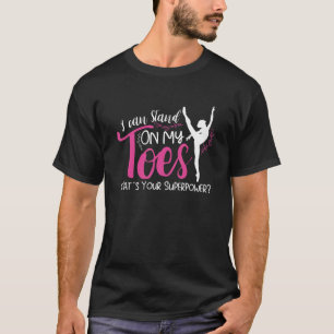 Camiseta Ballet Ballerina Bailarina Ballet Baile Hobby