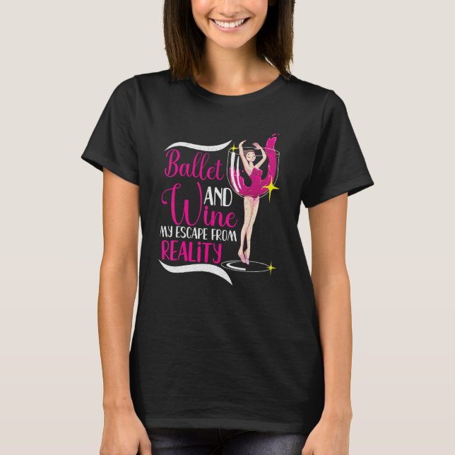 Camiseta Ballet Ballerina Bailarina Ballet Baile Hobby (Anverso)