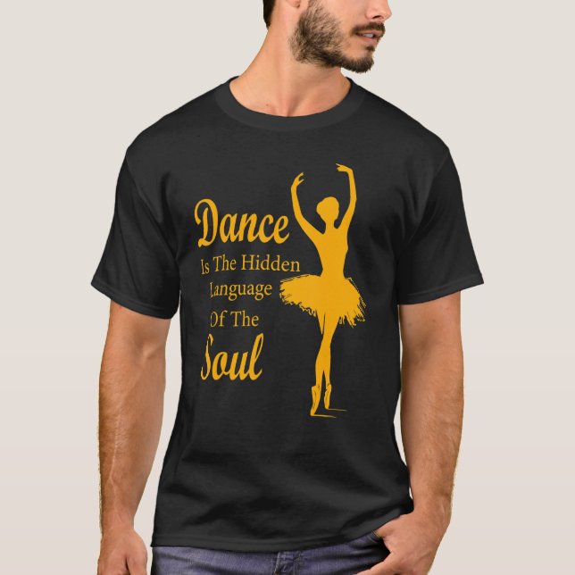 Camiseta Ballet Ballerina Dance es el lenguaje oculto de t (Anverso)