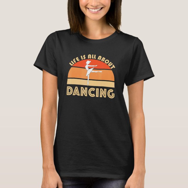 Camiseta Ballet Dancing Jete Plie Barre Balance Dance Class (Anverso)